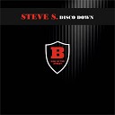 Steve S - Disco Down Alex Raimondi Club Remix