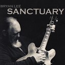 Bryan Lee - Only if you praise the lord