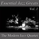 The Modern Jazz Quartet - But Not For Me