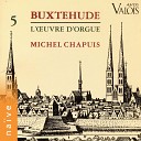 Michel Chapuis - Ein feste Burg ist unser Gott BuxWV 184 l orgue Ahrend de l glise de Bremen…