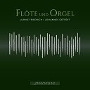 Ulrike Friedrich Johannes Geffert - Sonata da chiesa f r Fl te und Orgel Op 1 III…