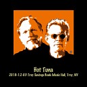 Hot Tuna - Let Us Get Together Right Down Here Live