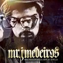 Mr J Medeiros feat Tara Ellis - W A N T S