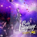 Stunt Nell - Body Language