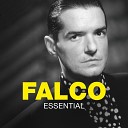 Falco Falco - Out Of The Dark очень красивая…