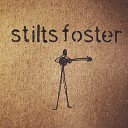 Stilts Foster - Eyes Of What You Wear
