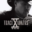 Trace Adkins - Hauling One Thing