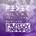 Graal Radio Feder ft Emmi - Blind Filatov Karas Extended Remix