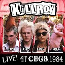Killroy - 99 Bottles Live
