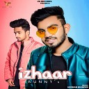 Bunny feat Akshay Sharma - Izhaar