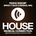 Pasha Snegir - Bring It Back