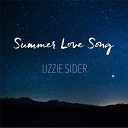 Lizzie Sider - Summer Love Song