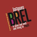 Natascia Diaz Jacques Brel is Alive and Well and Living in Paris 2016 Off Broadway… - Old Folks