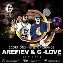 Scorpions - Wind Of Change Arefiev G Love Radio Mix