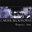 Carter Beckworth - Waiting For The Light To Change