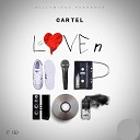 Cartel - Love n Hip Hop Radio Version