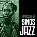 Nina Simone - Baby you understand me now