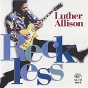 Blues Paradise - Luther Allison Living In The House Of Blues