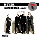 The Teens - Never Let You Go Radio Pop Edit Remastered