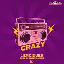 Emcidues - Crazy Original Mix