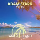 Adam Stark - Versa Magic Island Deep Mix