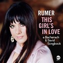 Rumer feat Burt Bacharach - This Girl s in Love with You feat Burt…