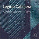 Alpha Krew feat Yosie - Legion Callejera