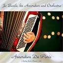 Jo Basile His Accordion And Orchestra - L ame Des Poetes Remastered 2018