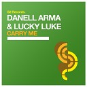 Danell Arma Lucky Luke - Carry Me Original Club Mix