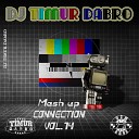 C C Music Factory - Everybody Dance Now DJ TIMUR DAbRO