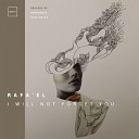 Rafa EL - I Will Not Forget You Stan Kolev Remix