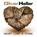Oliver Heller - Heart Like a Stone Extended Mix