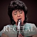 Gisela Fern ndez - Debajo del Puente En Vivo