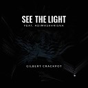 Gilbert Crackpot feat Adimaskhrisna - See the Light