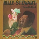 Billy Stewart - Why Do I Love You So
