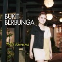 nella kharisma - Bukit Berbunga