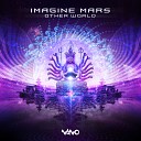 Imagine Mars - Other World Original Mix