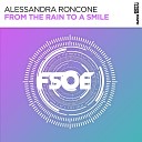Alessandra Roncone - From The Rain To A Smile Extended Mix