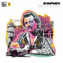 Bumpmen - Bill Murray Original Mix