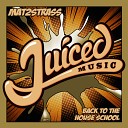 Mat2strass - Back To The House School Original Mix