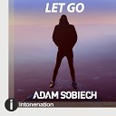 Adam Sobiech - Let Go Extended Mix