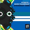 David Folkebrant Vitodito - Stockholm feat David Folkebra