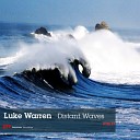 Luke Warren - Distant Waves Original Mix