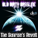 Old Dirty Bassline - The Sunrise s Revolt Disco Bangerz Remix