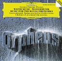 Orpheus Chamber Orchestra - Handel Music for the Royal Fireworks Suite HWV 351 V Menuet…