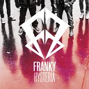 Franky - Hysteria DJ Nejtrino DJ Ba