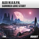 Alex M O R P H - Summer Love Story