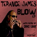 Terance James - Blow