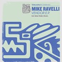 Mike Ravelli feat Misja - Vendor Robert Babicz Remix