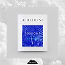 Bluehost feat Shindu - Tonight feat Shindu Mijo Remix